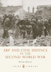 Produktbild: ARP and Civil Defence in the Second World War