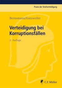 Bild vom Artikel Verteidigung bei Korruptionsfällen vom Autor Klaus Bernsmann