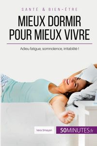Produktbild: Mieux dormir pour mieux vivre
