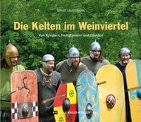 Produktbild: Die Kelten im Weinviertel