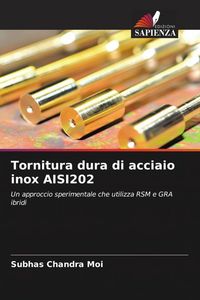 Produktbild: Tornitura dura di acciaio inox AISI202