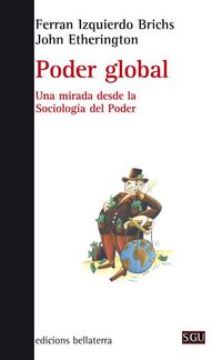 Produktbild: Poder global : una mirada desde la sociolog&iacute;a del poder