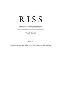 Produktbild: Flucht. Heimsuchung der Psychoanalyse durchs Politische