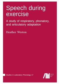 Produktbild: Speech during exercise : Adaptation and variability in production