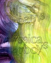 Produktbild: Hill of Dreams: Jessica Warboys