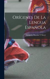 Produktbild: Or&iacute;genes De La Lengua Espa&ntilde;ola