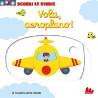 Produktbild: Vola, aeroplano! Scorri le storie