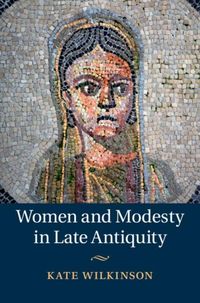 Produktbild: Women and Modesty in Late Antiquity