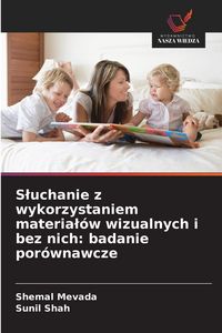 Produktbild: S&iquest;uchanie z wykorzystaniem materia&iquest;&oacute;w wizualnych i bez nich: badanie por&oacute;wnawcze