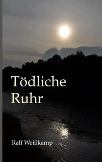 Produktbild: T&ouml;dliche Ruhr