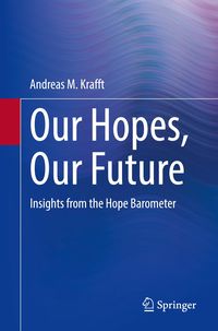 Bild vom Artikel Our Hopes, Our Future vom Autor Andreas M. Krafft