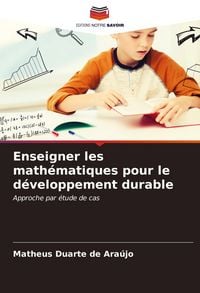 Produktbild: Enseigner les math&eacute;matiques pour le d&eacute;veloppement durable