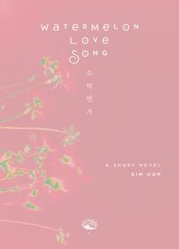Produktbild: Watermelon Love Song