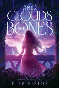 Produktbild: Amid Clouds and Bones