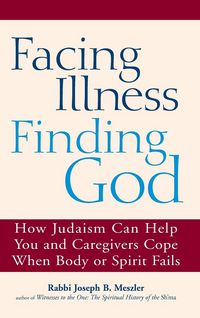 Produktbild: Facing Illness, Finding God