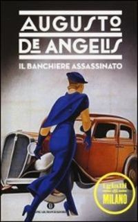 Produktbild: De Angelis, A: Banchiere assassinato