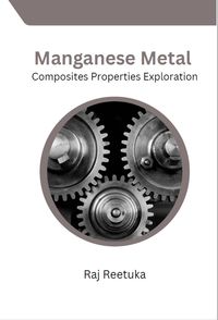 Produktbild: Manganese Metal Composites Properties Exploration
