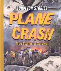 Produktbild: Plane Crash: True Stories of Survival