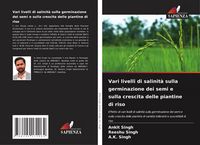 Produktbild: Vari livelli di salinit&agrave; sulla germinazione dei semi e sulla crescita delle piantine di riso