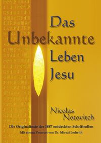 Produktbild: Das Unbekannte Leben Jesu