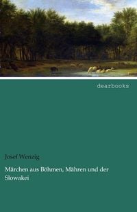 Produktbild: M&auml;rchen aus B&ouml;hmen, M&auml;hren und der Slowakei