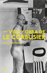 Produktbild: Vida y obra de Le Corbusier
