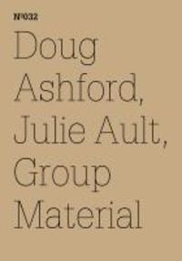 Doug Ashford, Julie Ault, Group Material Doug Ashford