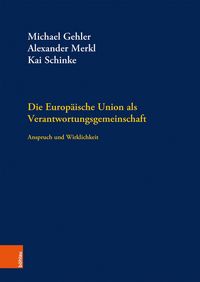 Produktbild: Die Europ&auml;ische Union als Verantwortungsgemeinschaft