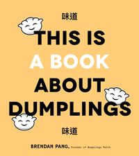 Produktbild: This Is a Book About Dumplings