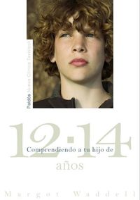 Produktbild: Comprendiendo a tu hijo de 12-14 a&ntilde;os