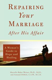 Produktbild: Repairing Your Marriage After His Affair