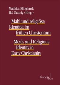 Produktbild: Mahl und religi&ouml;se Identit&auml;t im fr&uuml;hen Christentum