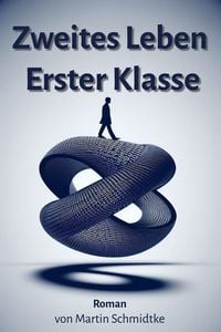 Produktbild: Zweites Leben Erster Klasse