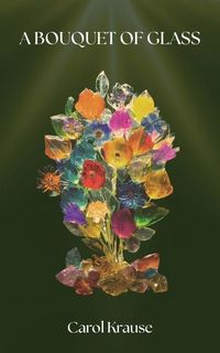 Produktbild: A Bouquet of Glass
