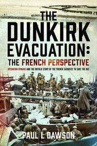 Produktbild: Dunkirk Evacuation: The French Perspective