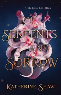 Produktbild: Of Serpents and Sorrow