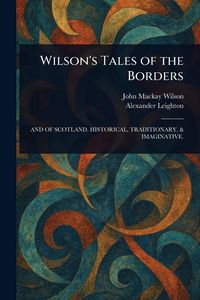 Produktbild: Wilson's Tales of the Borders