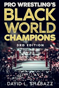 Produktbild: Pro Wrestling's Black World Champions - 3rd Edition