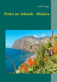Produktbild: Perlen im Atlantik - Madeira