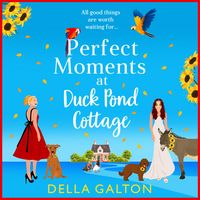 Produktbild: Perfect Moments at Duck Pond Cottage