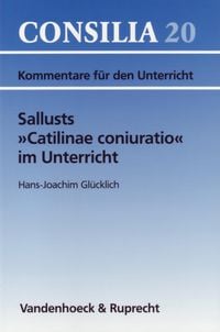 Produktbild: Sallusts &raquo;Catilinae coniuratio&laquo; im Unterricht