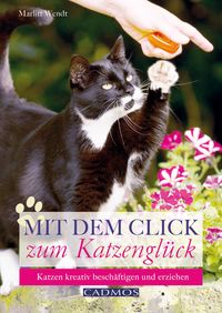Produktbild: Mit dem Click zum Katzengl&uuml;ck