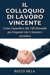 Produktbild: Il Colloquio di Lavoro Vincente