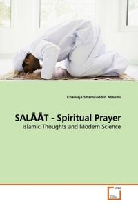 Produktbild: Azeemi, K: SALAAT - Spiritual Prayer
