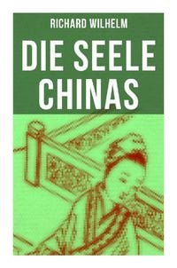 Produktbild: Die Seele Chinas