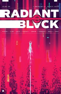 Produktbild: Radiant Black Volume 6: Infinite Earths