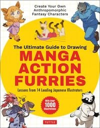Produktbild: The Ultimate Guide to Drawing Manga Action Furries