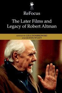 Produktbild: Refocus: The Later Films and Legacy of Robert Altman