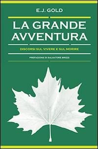 Produktbild: La grande avventura. Discorsi sul vivere e sul morire