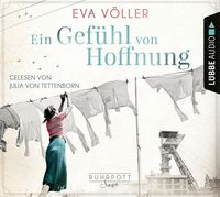 Produktbild: Ein Gef&uuml;hl von Hoffnung - Die Ruhrpott-Saga, Band 2